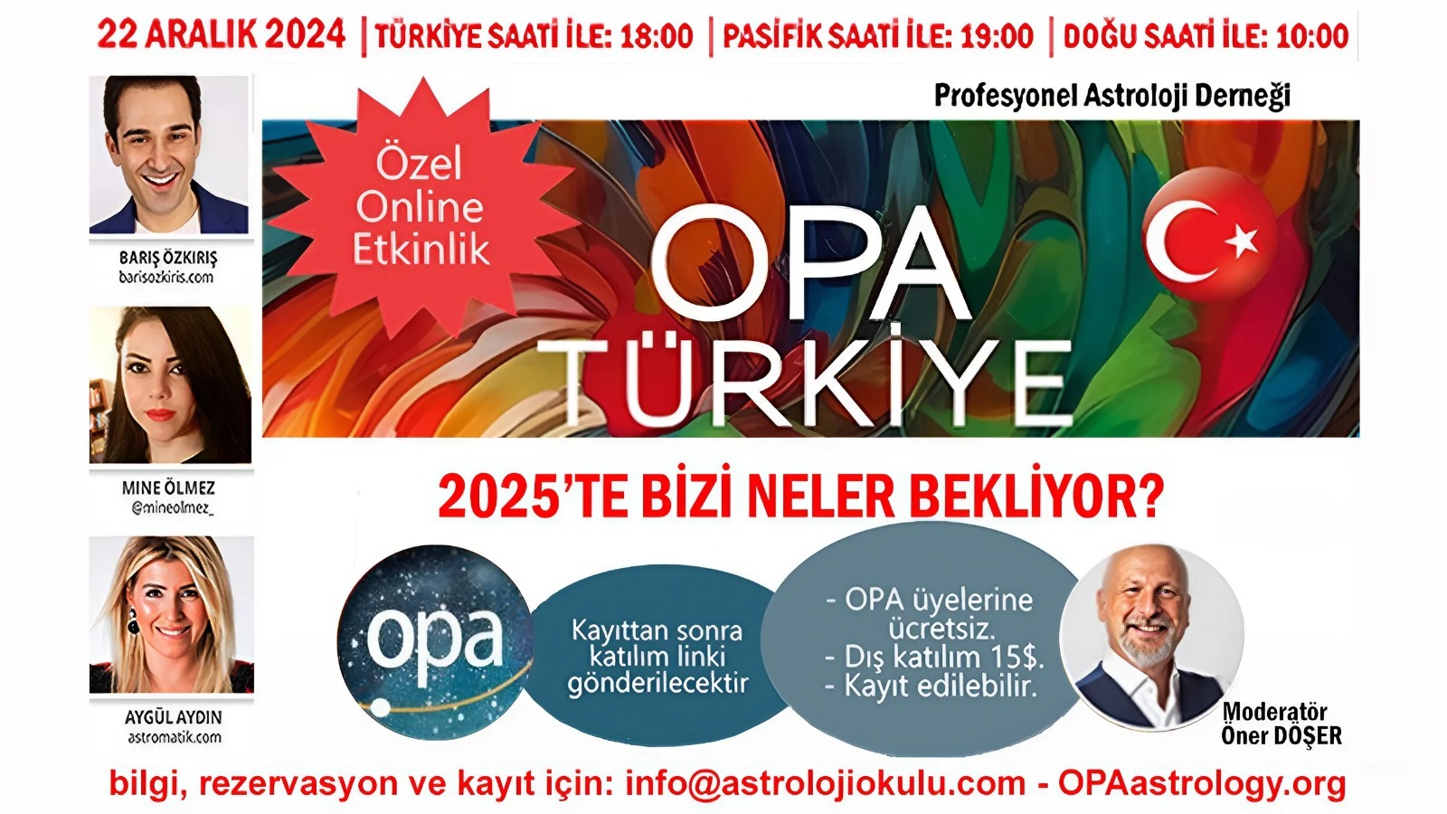 OPA TÜRKİYE – 2025’TE BİZİ NELER BEKLİYOR?