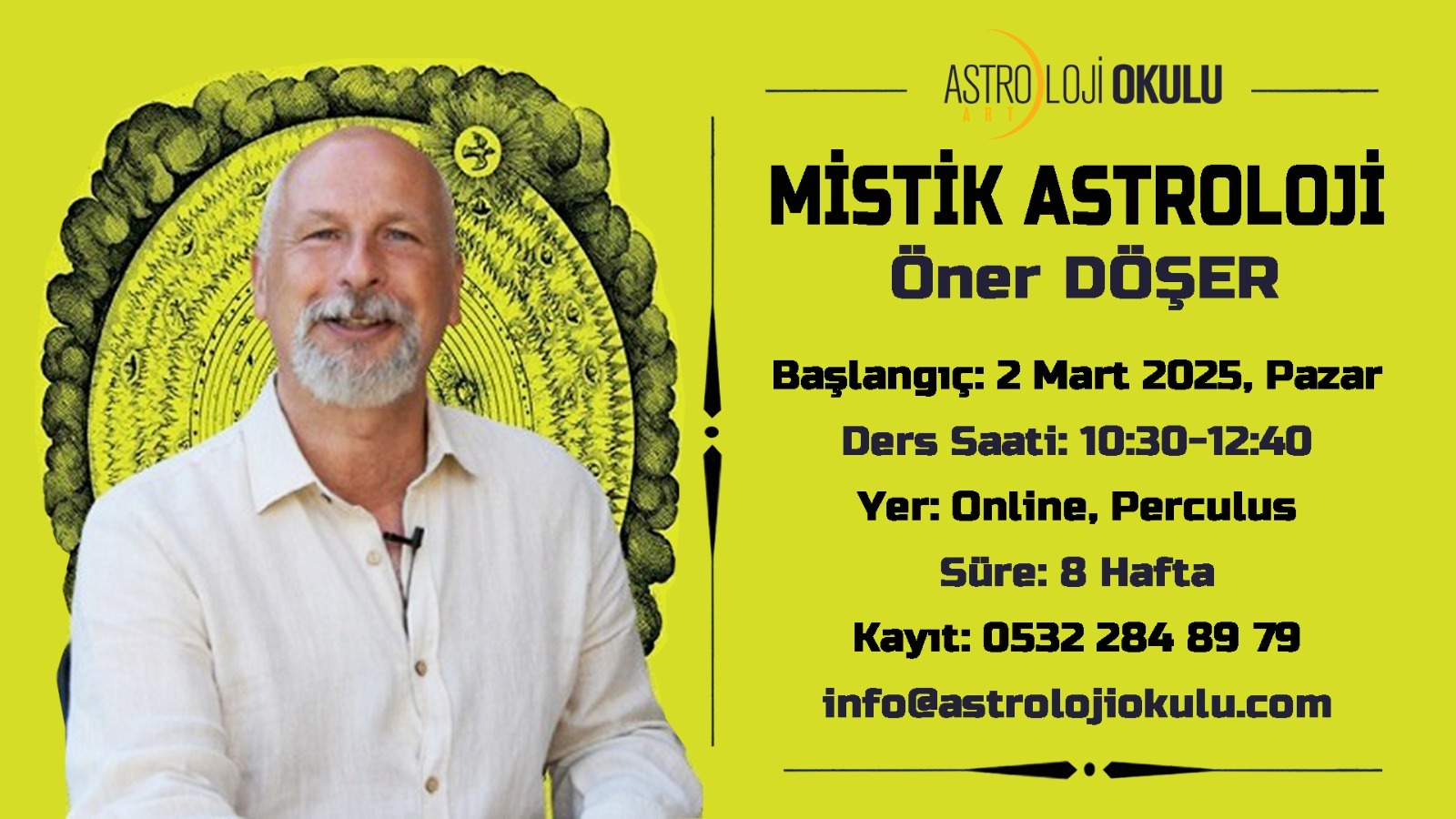 Öner Döşer ile MİSTİK ASTROLOJİ DERSLERİ BAŞLIYOR!