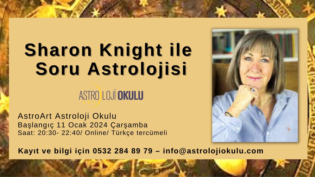 Sharon Knight ile Horary Astroloji (Soru Astrolojisi)