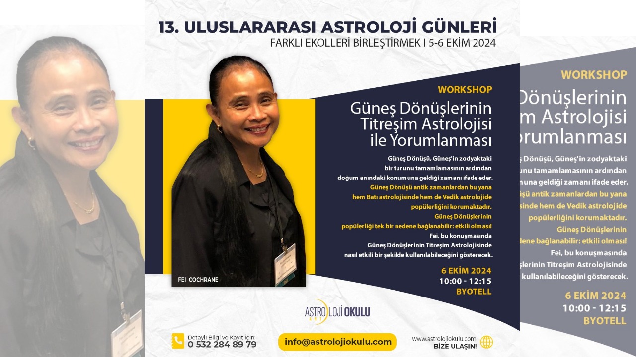 Güneş Dönüşlerinin Titreşim Astrolojisi ile Yorumlanması – Fei Cochrane