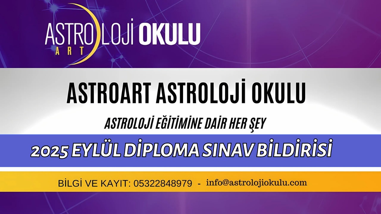 (Türkçe) 2025 EYLÜL DİPLOMA SINAV BİLDİRİSİ